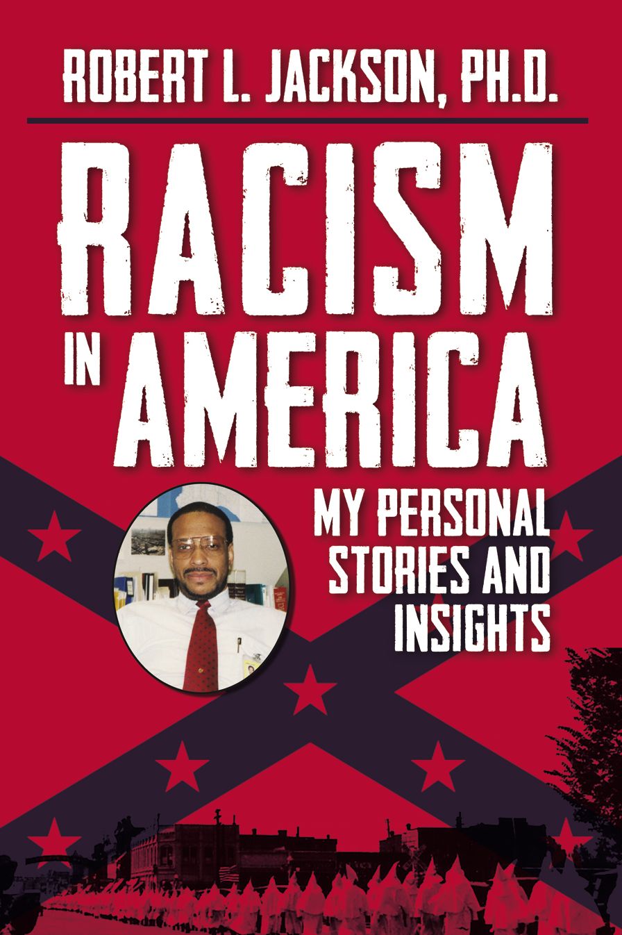 Racism in America: My Personal Stories and Insights