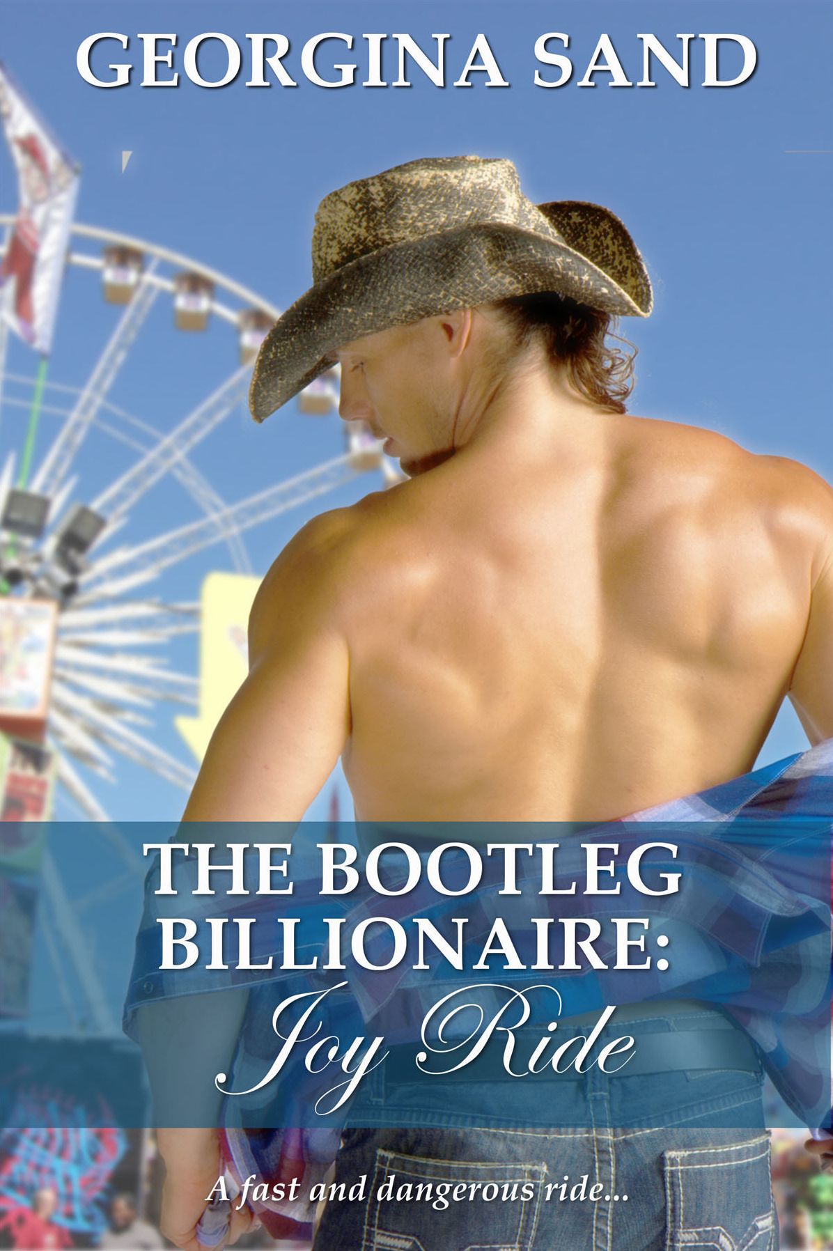 The Bootleg Billionaire: Joy Ride (A Contemporary Erotic Romance)