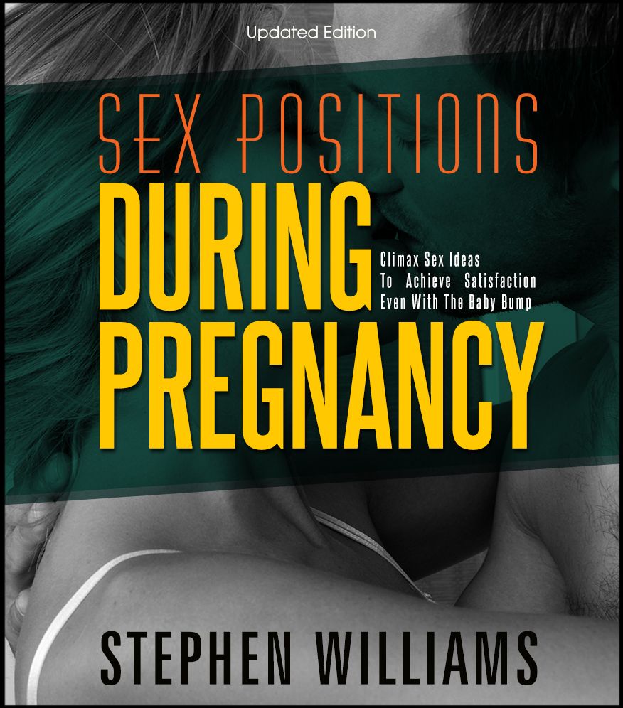 Sex Positions During Pregnancy: Climax Sex Ideas To Achieve Satisfaction Even With The Baby Bump