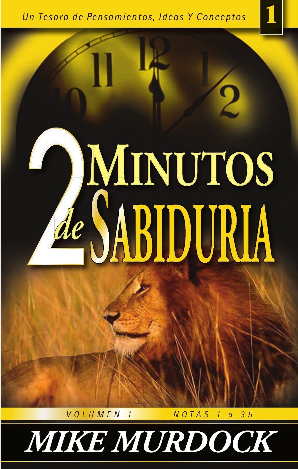 2 Minutos de Sabidur&iacute;a, Volumen 1