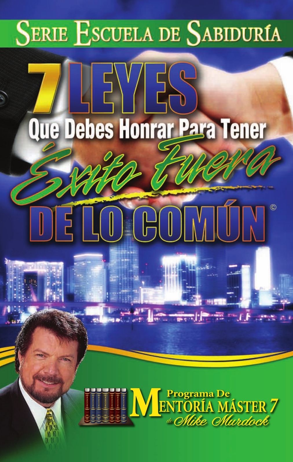 7 Leyes Que Debes Honrar Para Tener &Eacute;xito Fuera de Lo Com&uacute;n