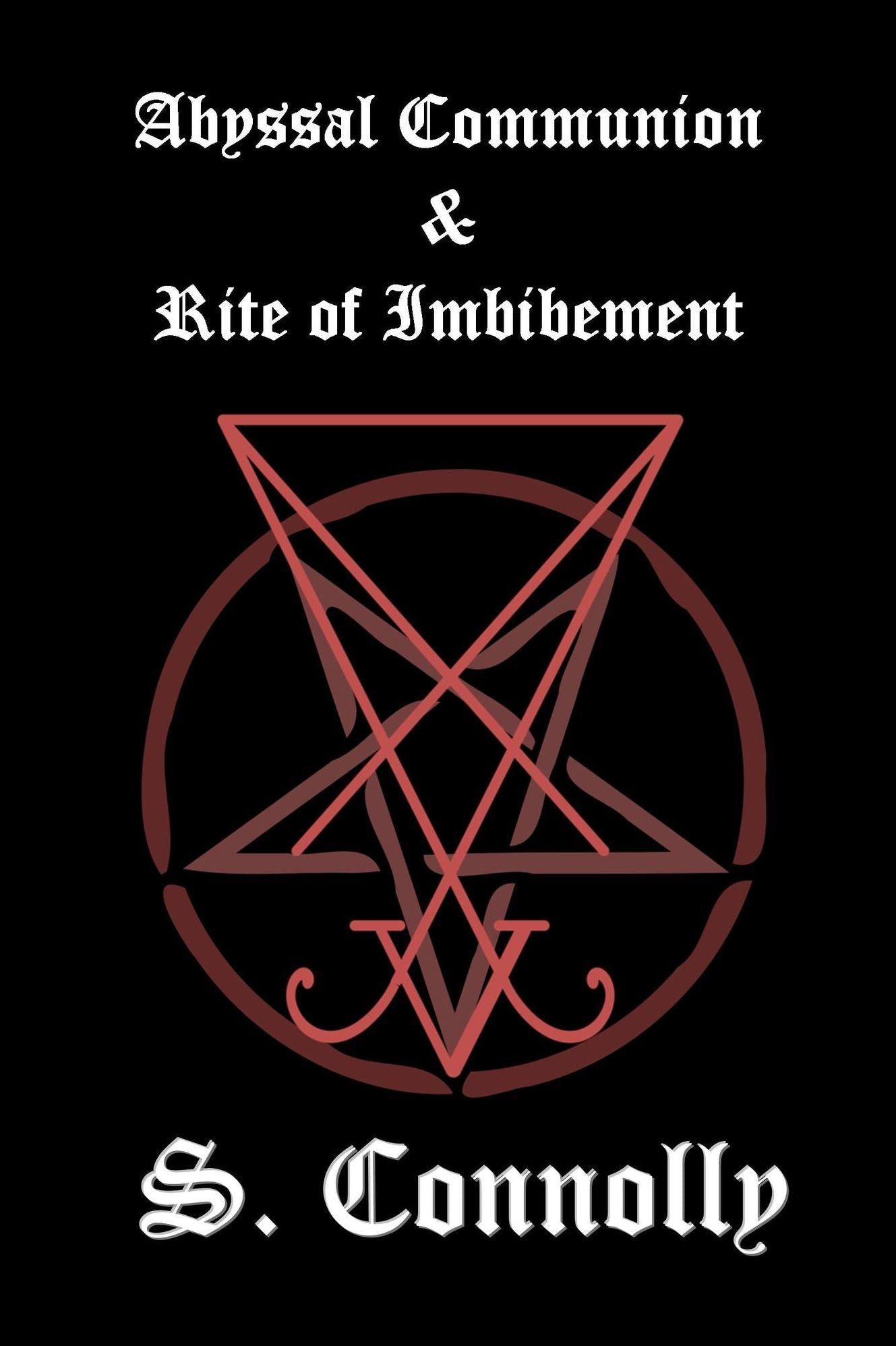Abyssal Communion & Rite of Imbibement