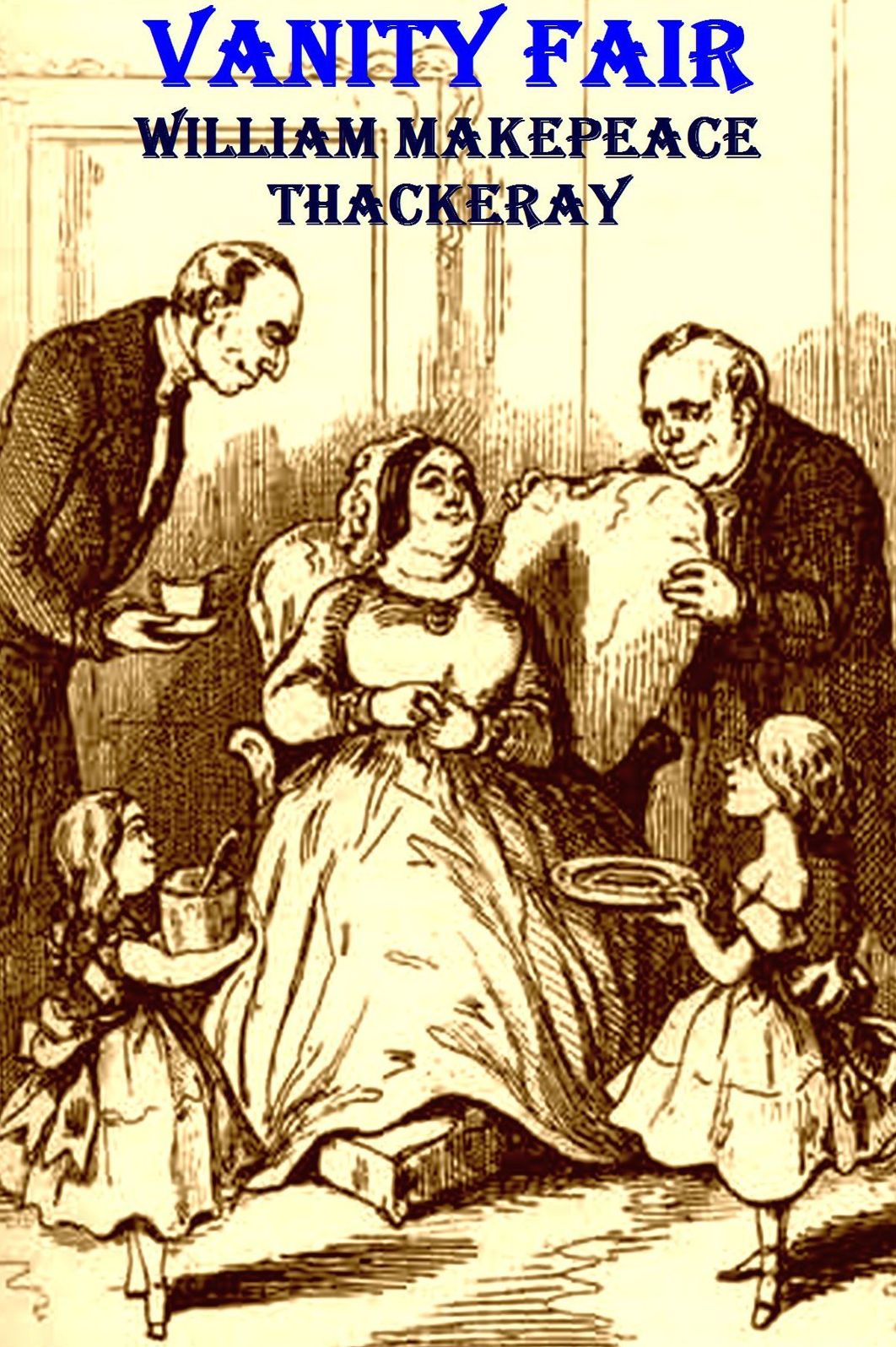 Vanity Fair ~ William Makepeace Thackeray