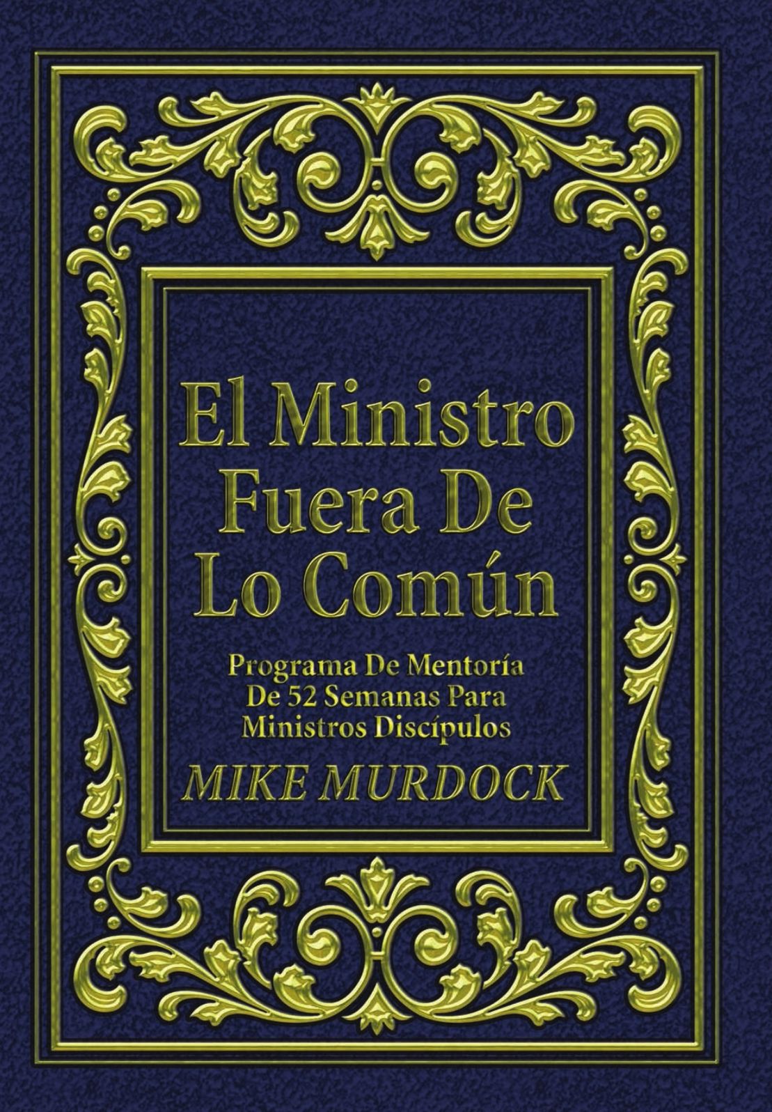 El Ministro Fuera De Lo Com&uacute;n