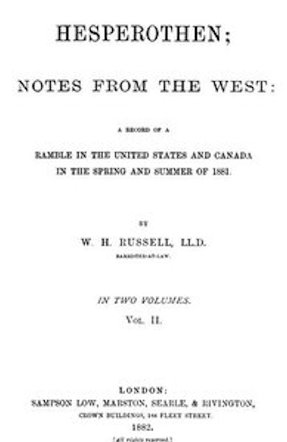 Hesperothen; Notes from the West, Vol. II (of 2) (Illustrated)