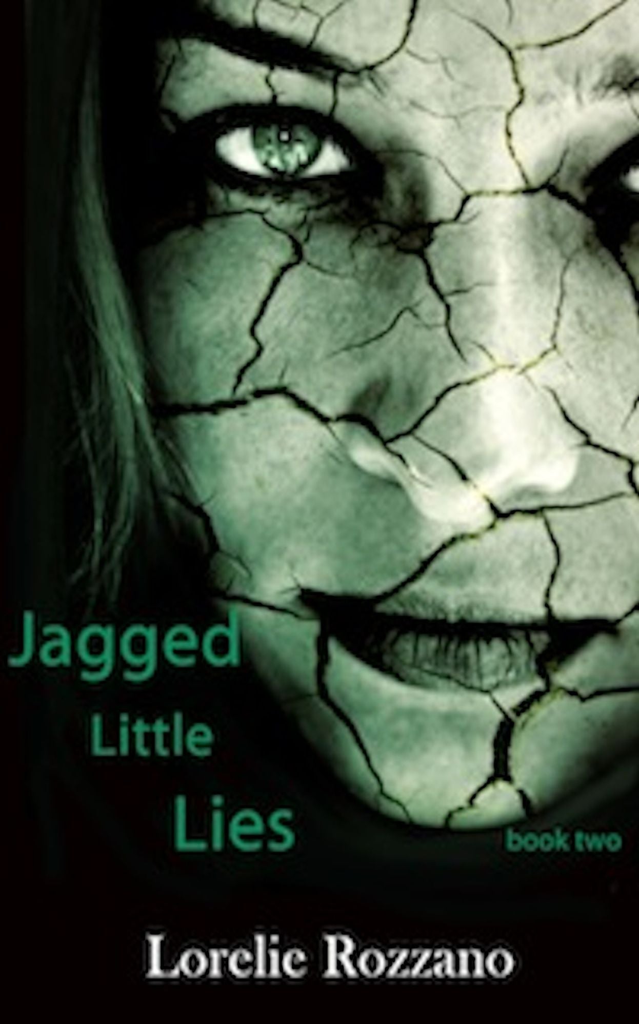 Jagged Little Lies