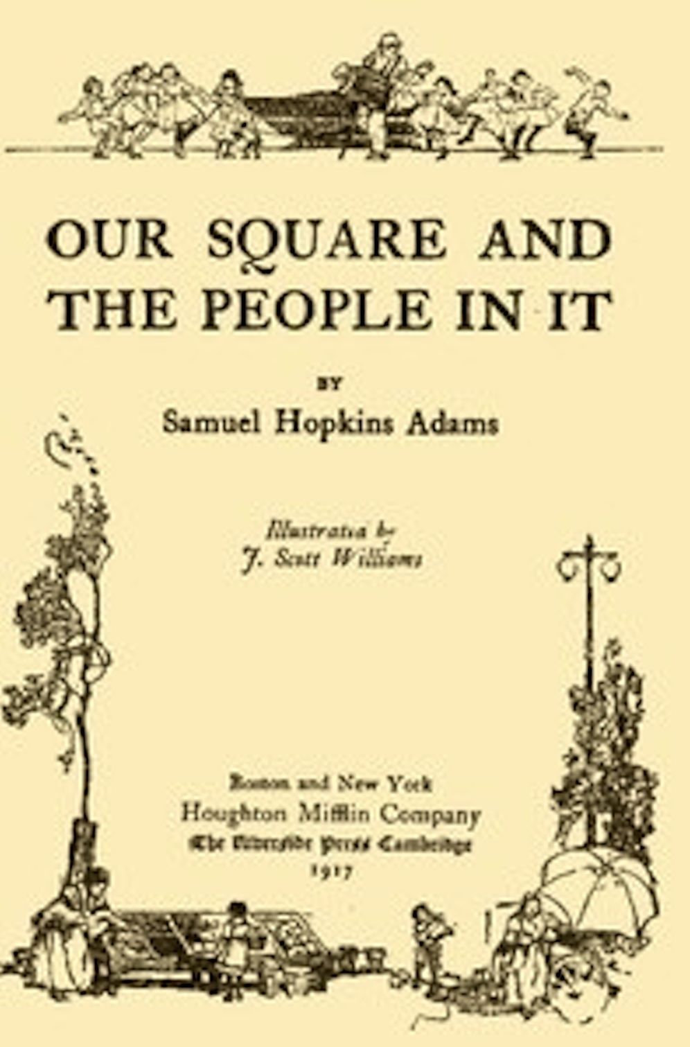 Our Square and the People in It (Illustrated)