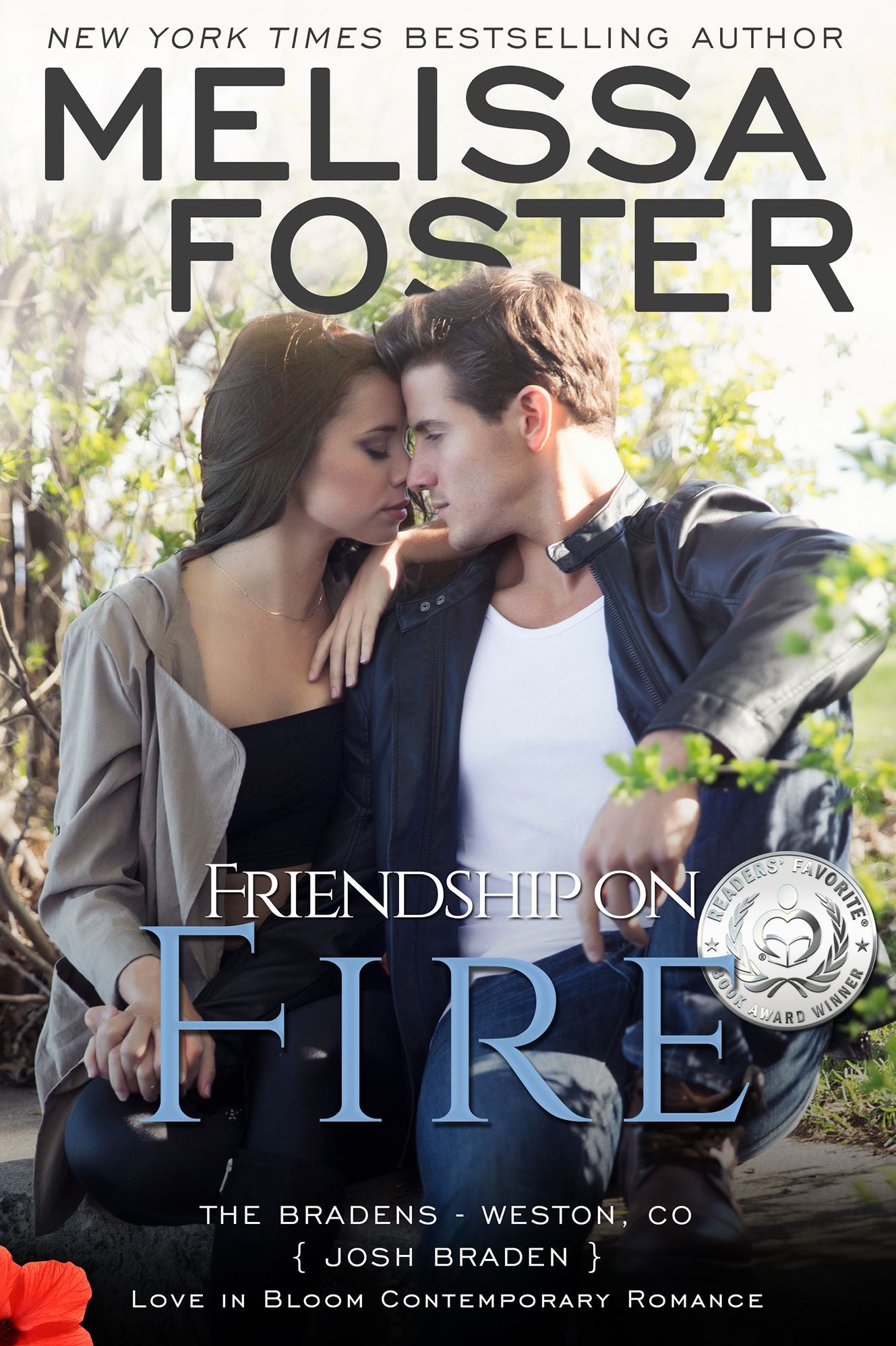 Friendship on Fire (Love in Bloom: The Bradens, Book 3)