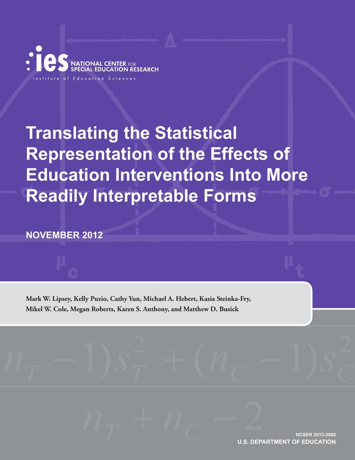 Translating the Statistical Representation of the Effects of Education Interventions Into More Readily Interpretable Forms