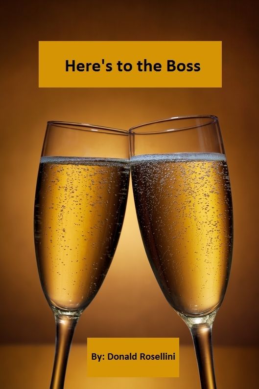 Here’s To The Boss
