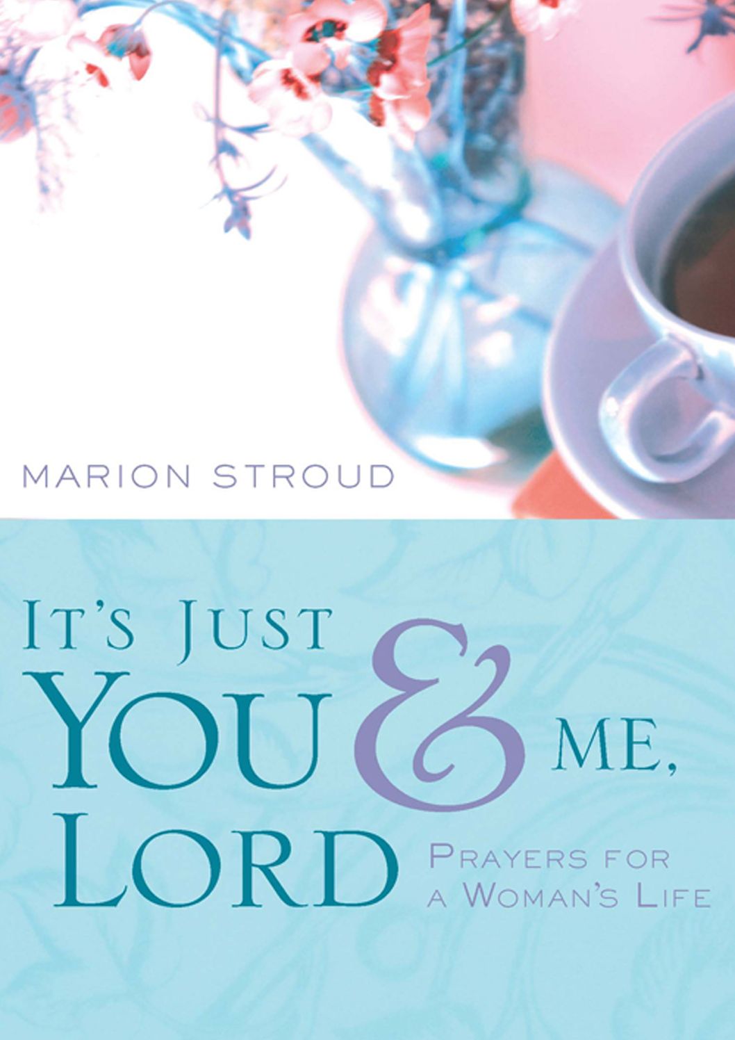 It's Just You and Me, Lord