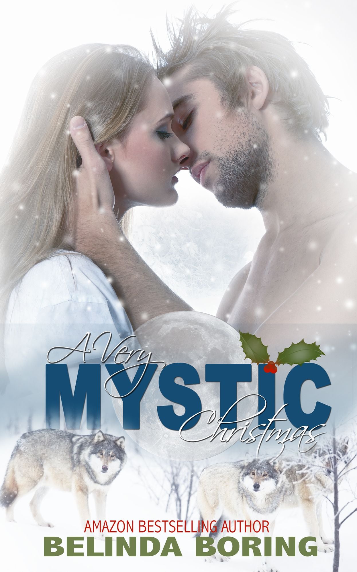 A Very Mystic Christmas (A Mystic Wolves Collection)