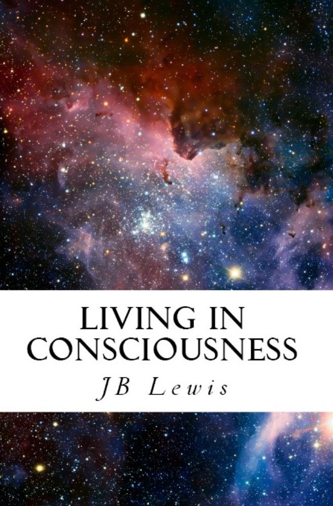 Living In Consciousness