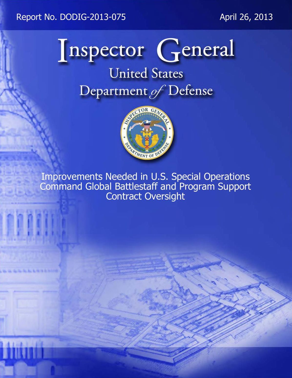 Improvements Needed in U.S. Special Operations Command Global Battlestaff and Program Support Contract Oversight