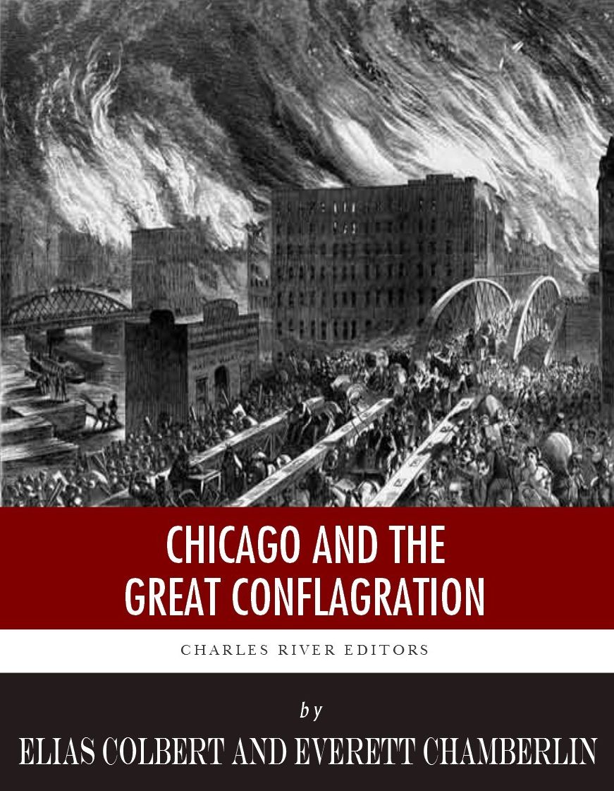 Chicago and the Great Conflagration