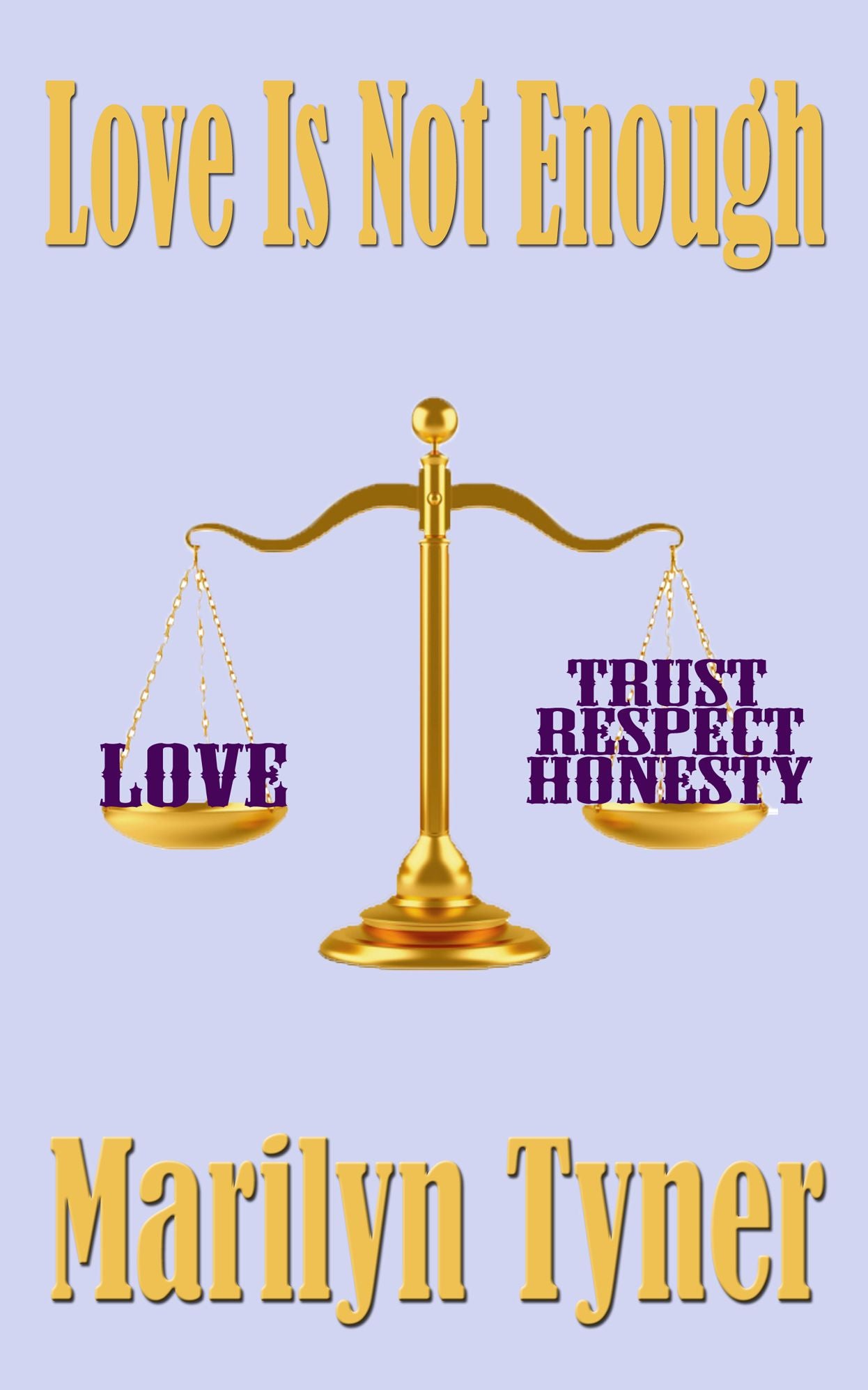 Love Is Not Enough