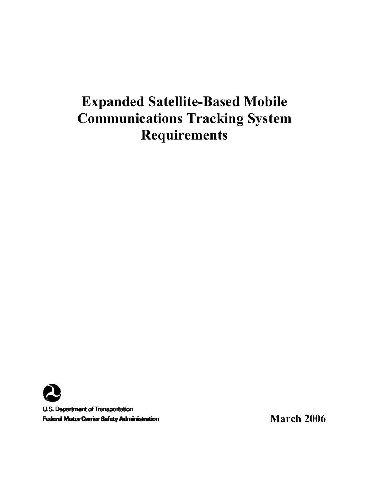 Expanded Satellite-based Mobile Communications Tracking System Requirements