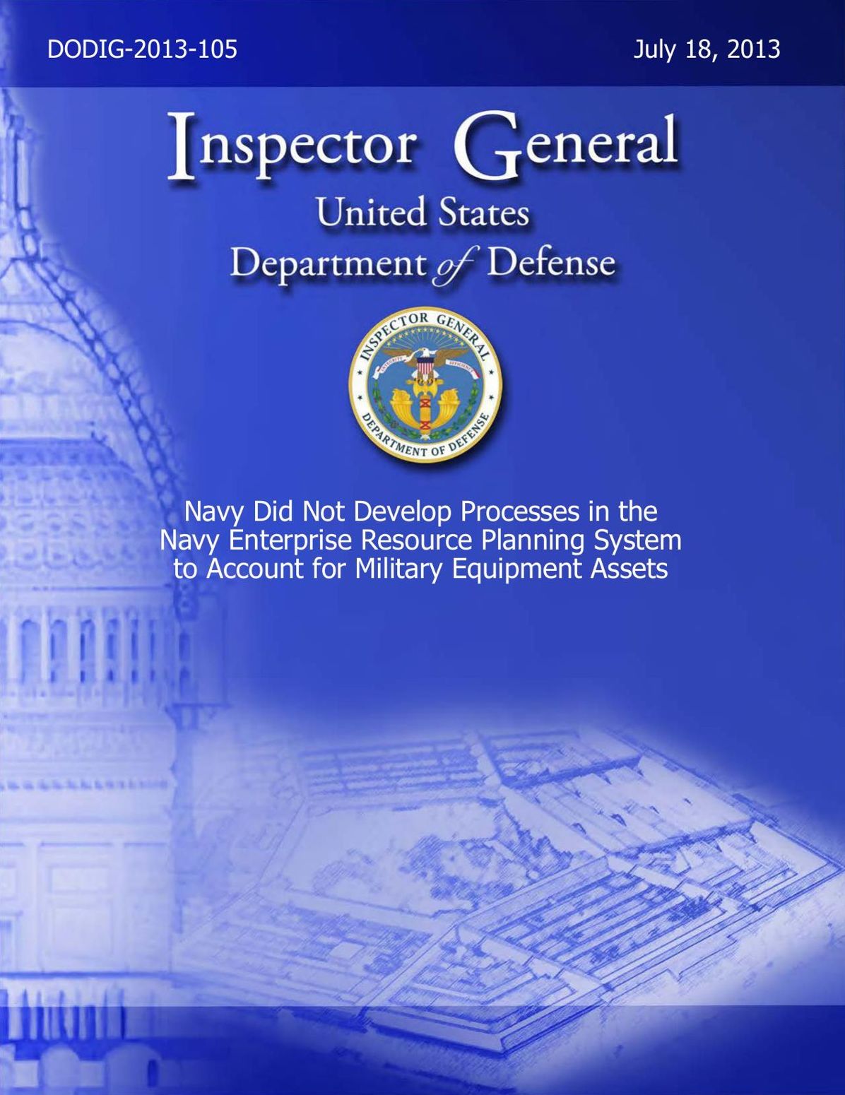 Navy Did Not Develop Processes in the Navy Enterprise Resource Planning System to Account for Military Equipment Assets