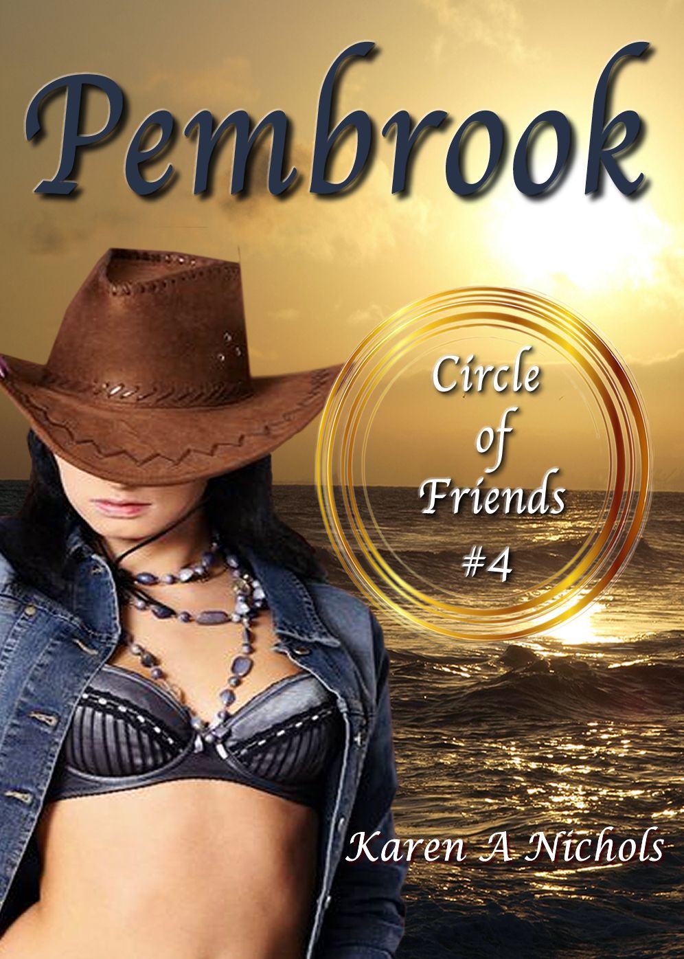 Circle of Friends: #4 Pembrook