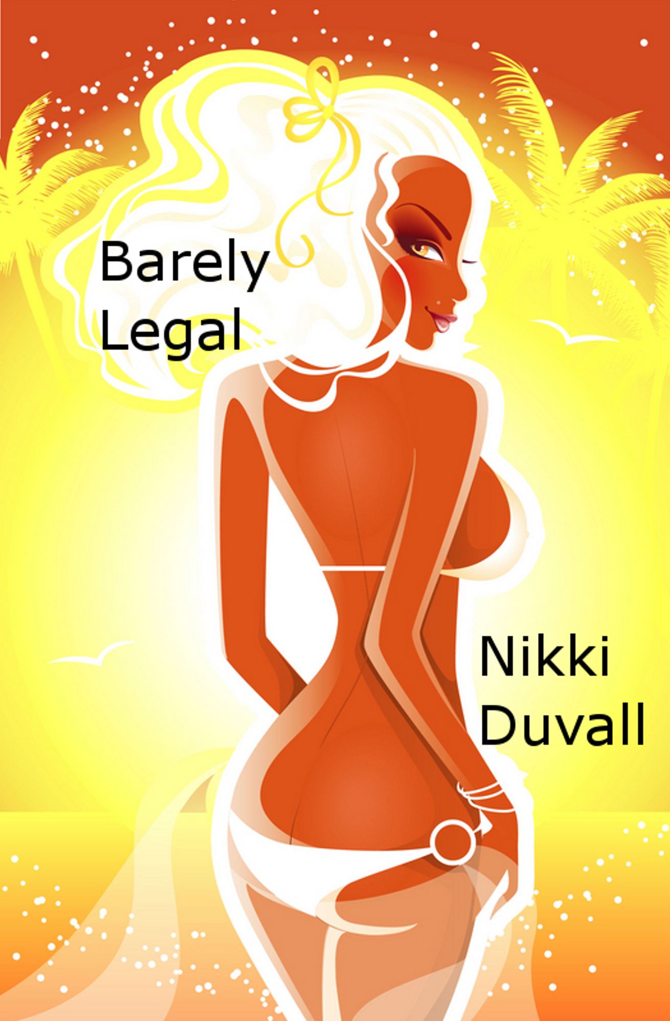 Barely Legal