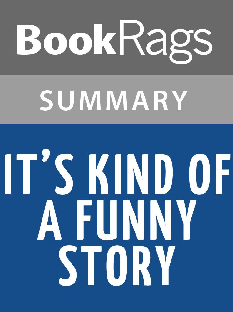 It's Kind of a Funny Story by Ned Vizzini l Summary & Study Guide