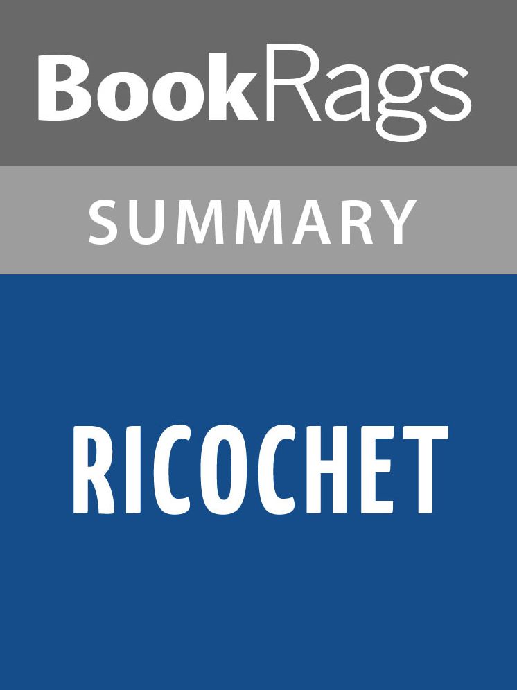 Ricochet by Sandra Brown l Summary & Study Guide