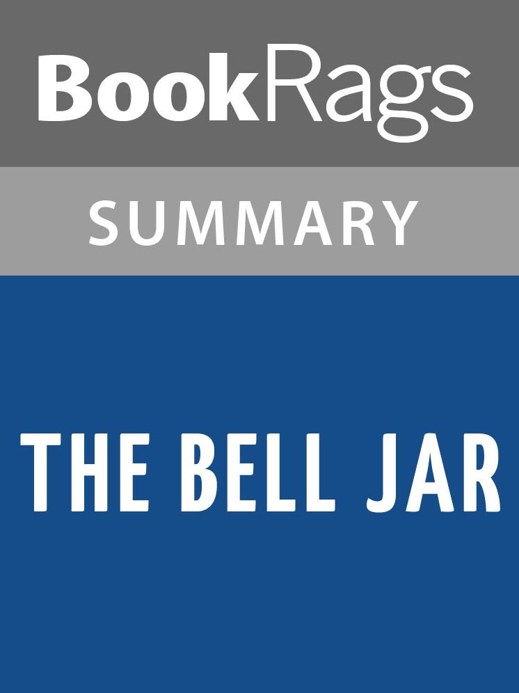 The Bell Jar by Sylvia Plath l Summary & Study Guide