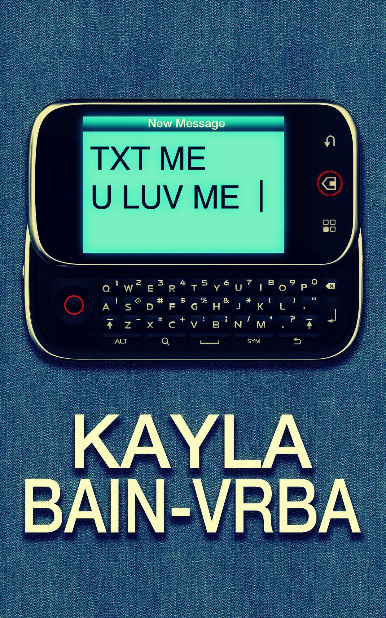 Txt Me U Luv Me