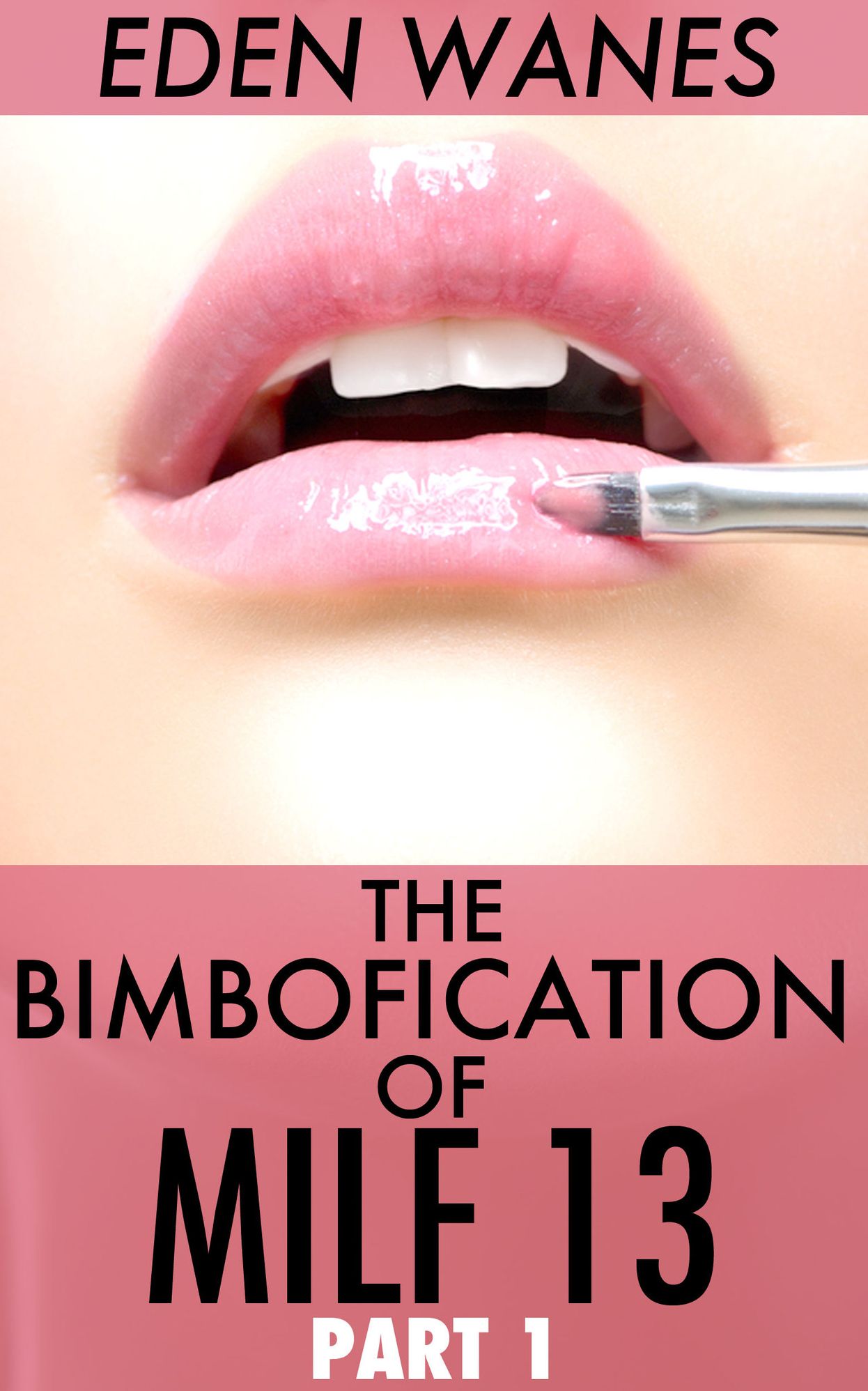 The Bimbofication Of MILF 13 Part 1