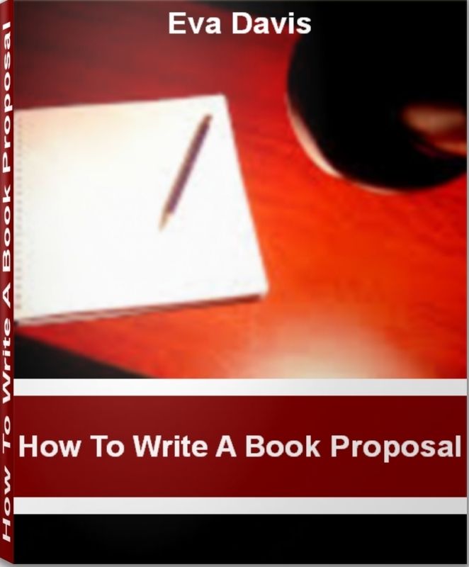 How To Write A Book Proposal: The Fast Track Course on How to Write A Nonfiction Book Proposal, Book Proposal Format, Book Writing Software, Writing A Novel
