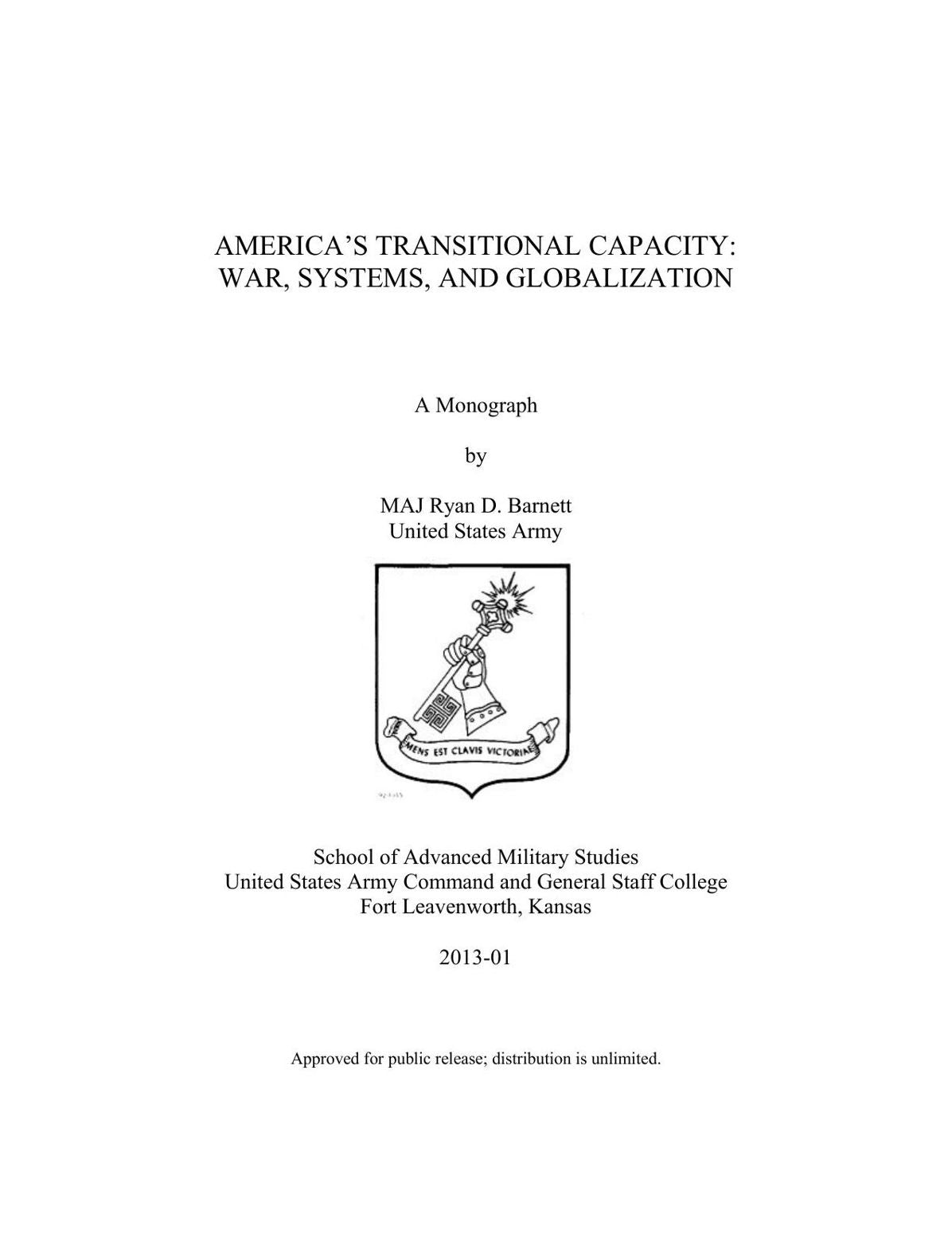 AMERICA’S TRANSITIONAL CAPACITY: WAR, SYSTEMS, AND GLOBALIZATION
