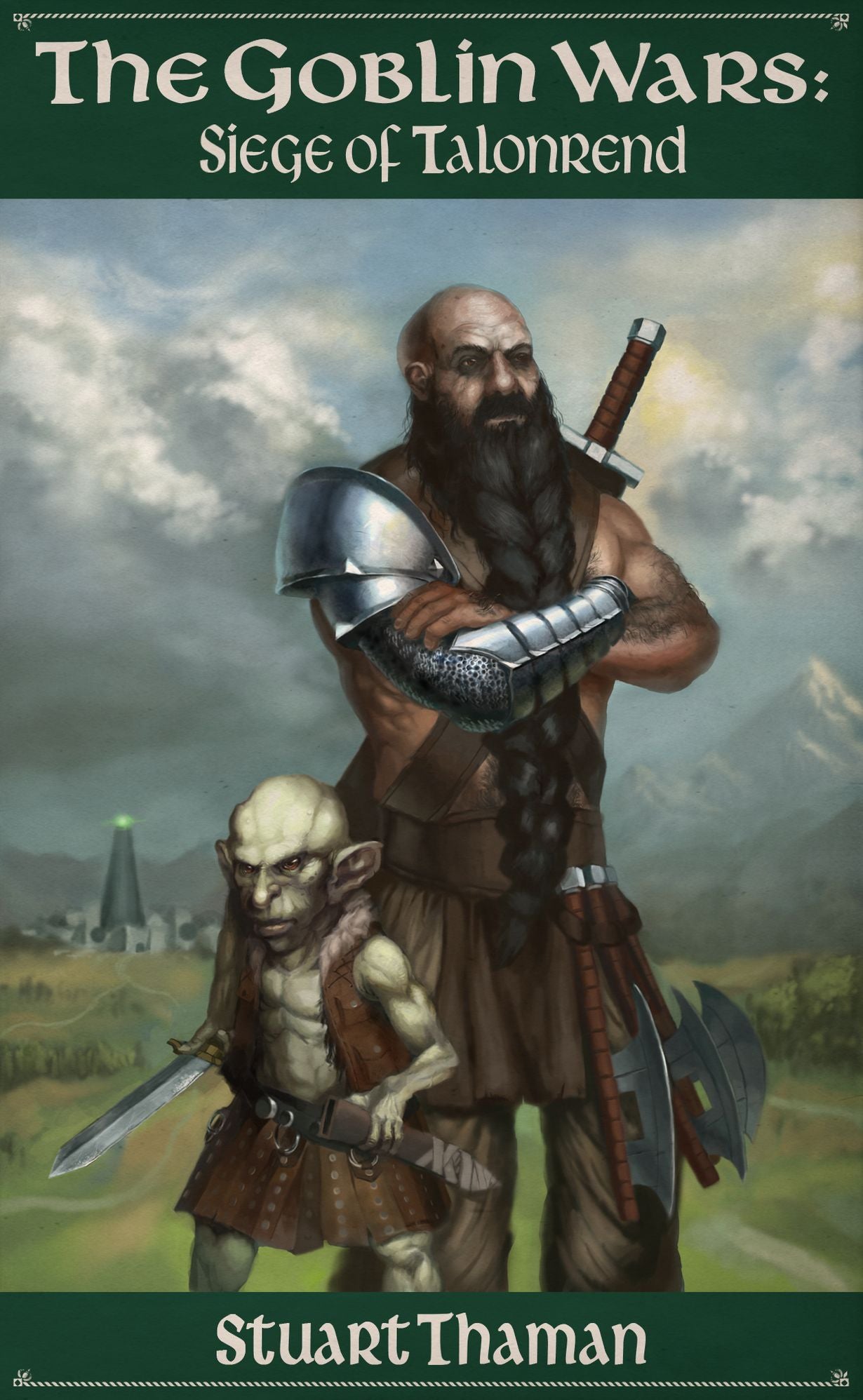 The Goblin Wars Part One: Siege of Talonrend