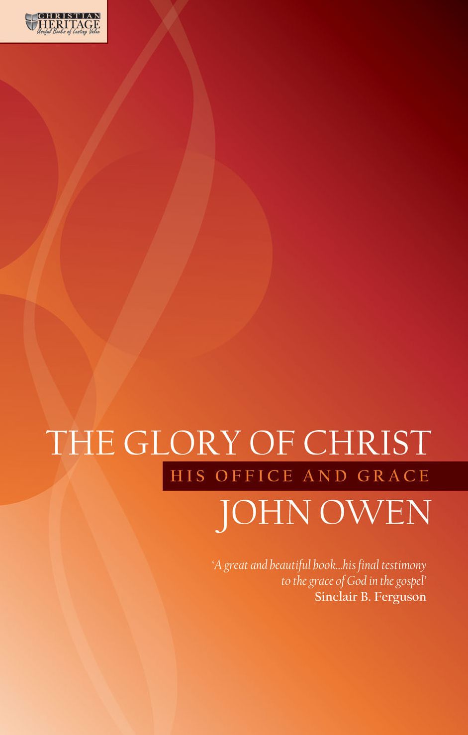 The Glory of Christ