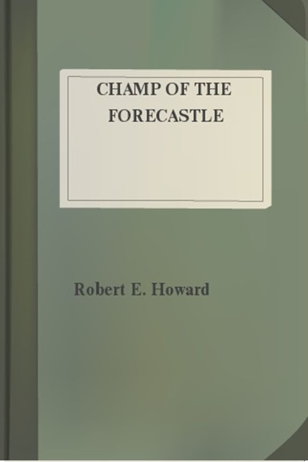 Champ of the Forecastle
