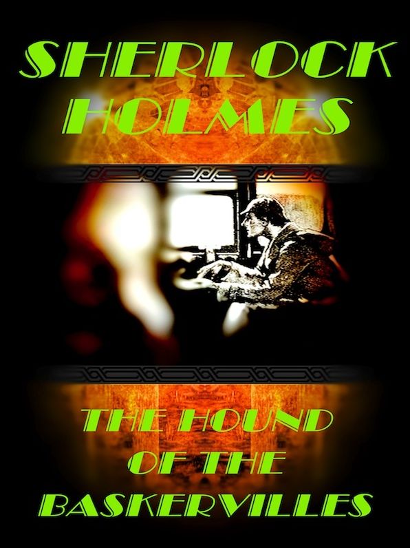 Sherlock Holmes: The Hound of the Baskervilles