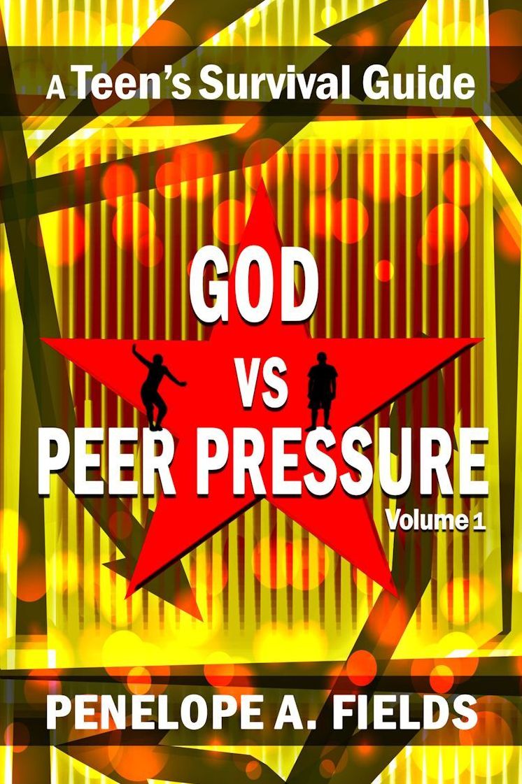 God VS Peer Pressure ~ A Teen's Survival Guide