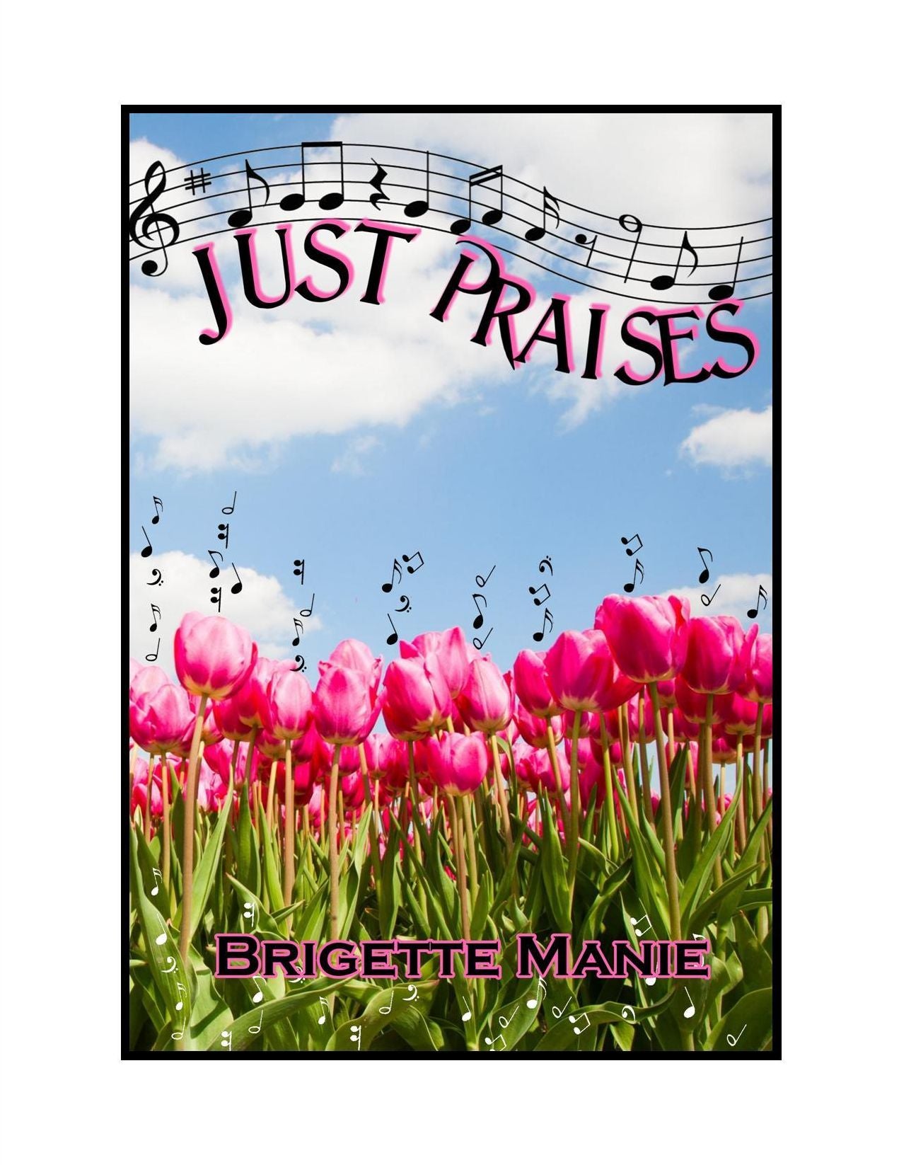 Just Praises