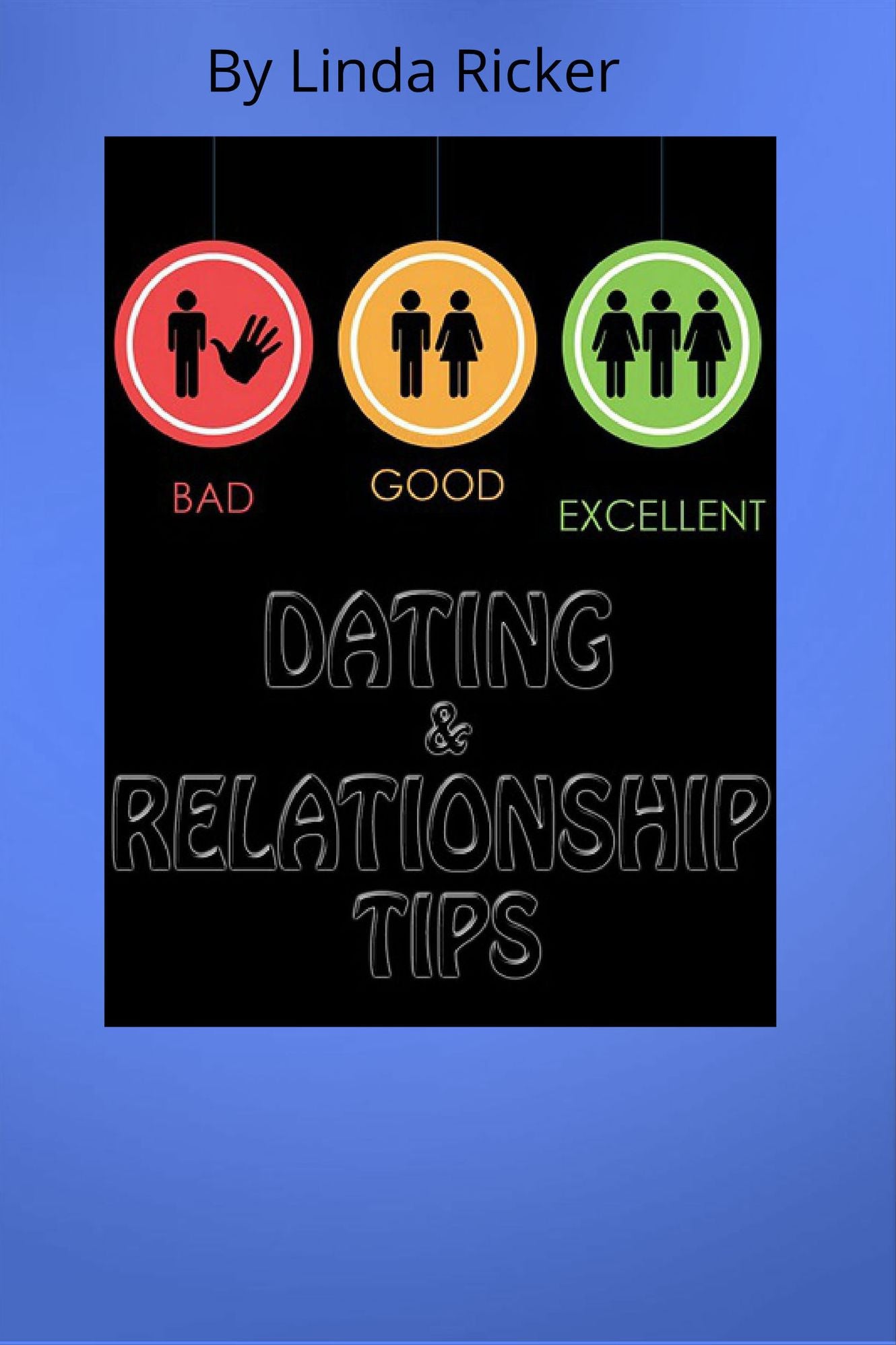 Dating & Relationship Tips