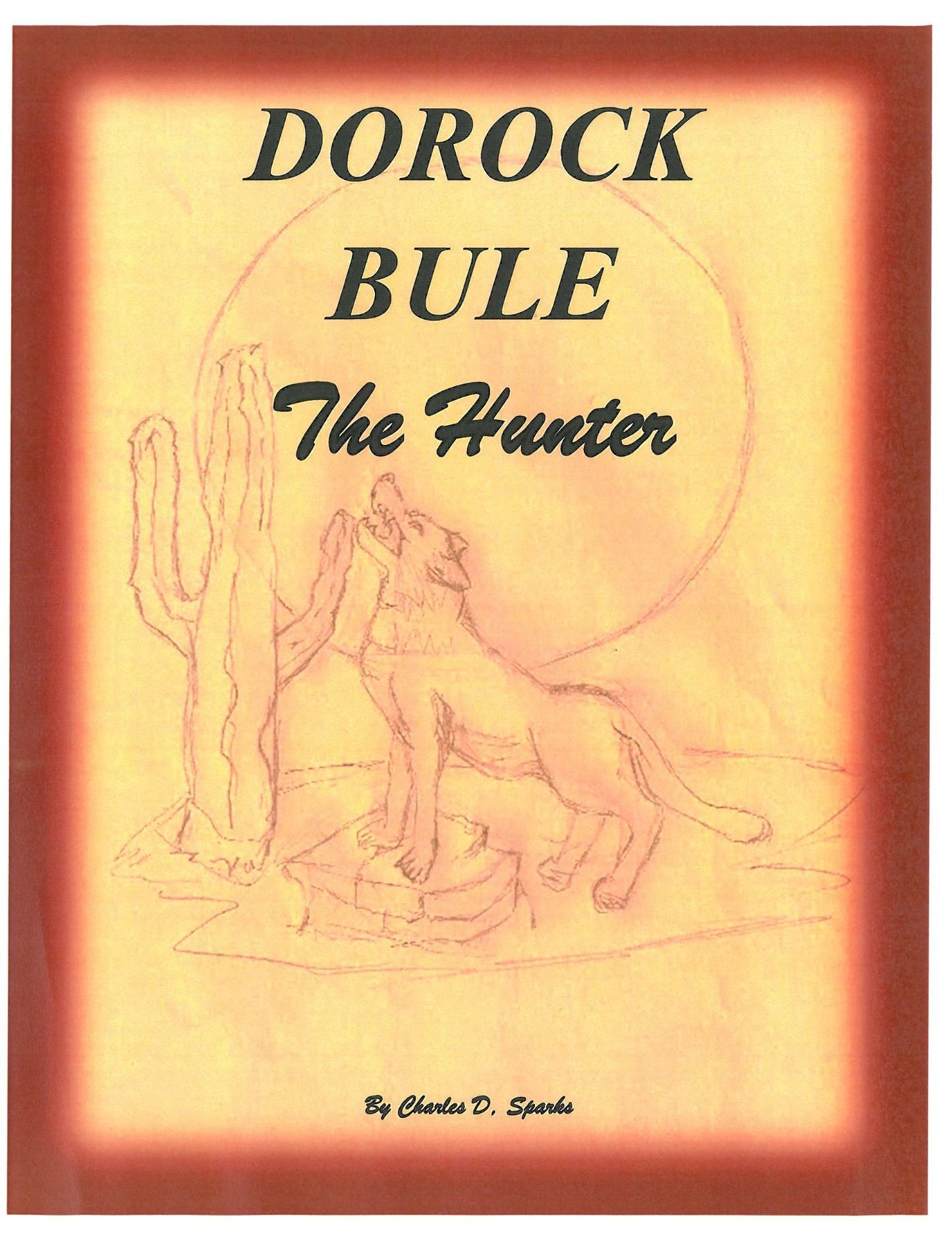 DOROCK BULE - The Hunter