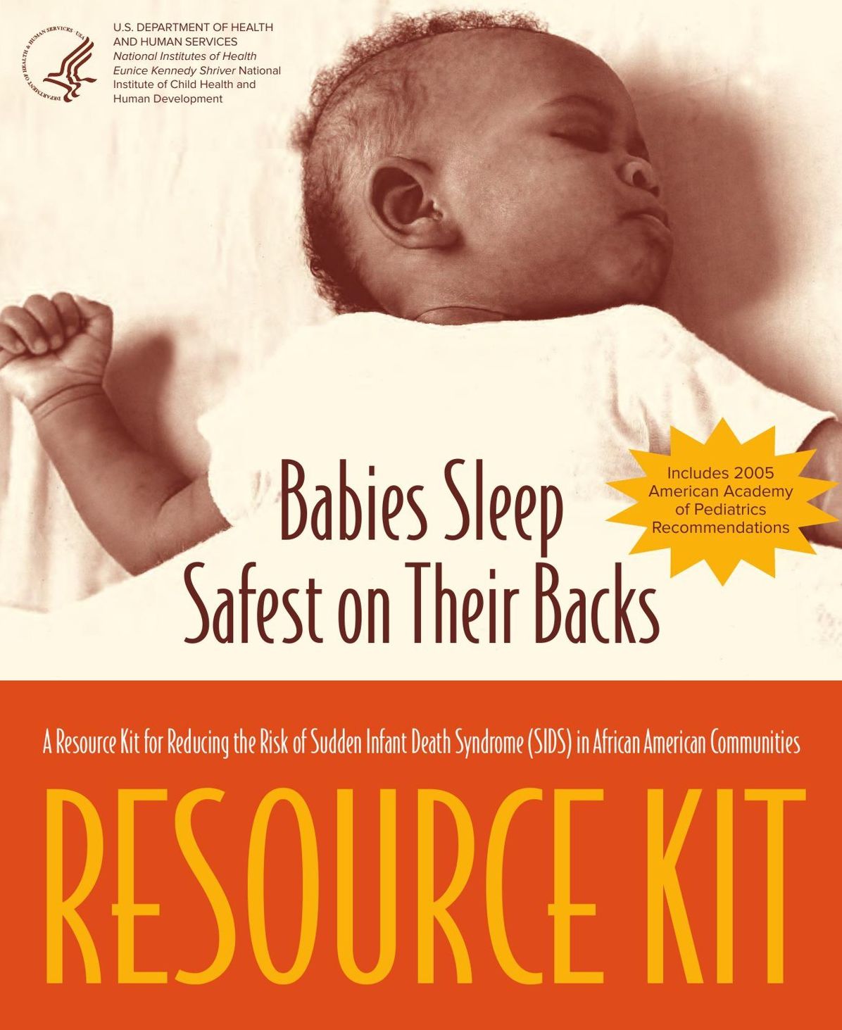 Babies Sleep Safest On Their Backs: A Resource Kit for Reducing the Risk of SIDS in African American Communities