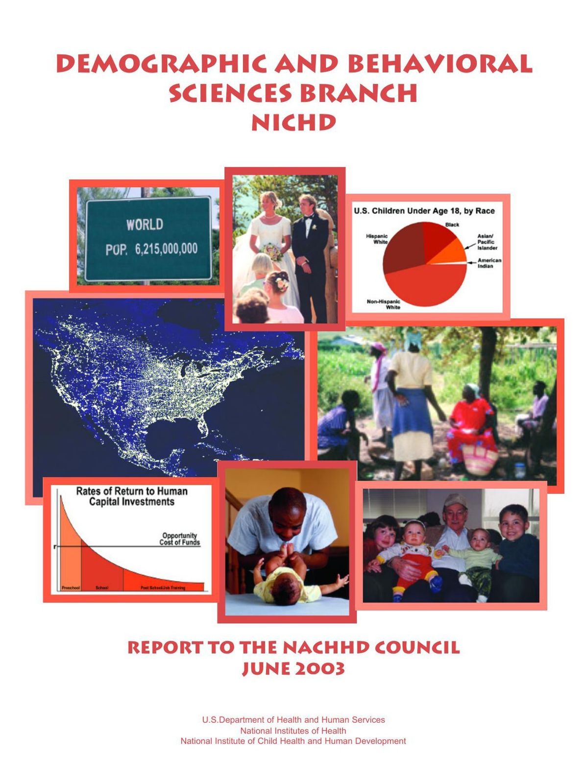 Demographic and Behavioral Sciences