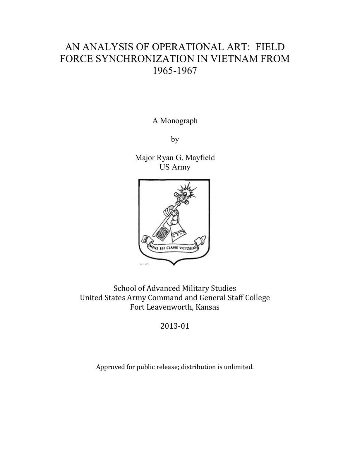 AN ANALYSIS OF OPERATIONAL ART: FIELD FORCE SYNCHRONIZATION IN VIETNAM FROM 1965-1967