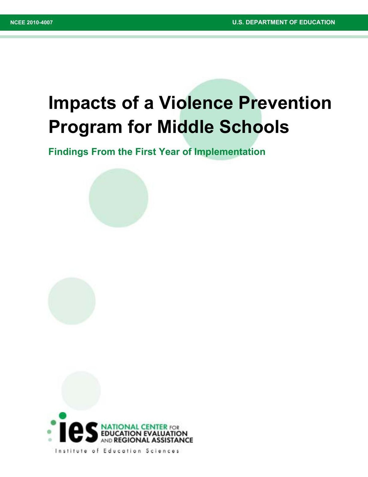 Impacts of a Violence Prevention Program for Middle Schools: Findings From the First Year of Implementation