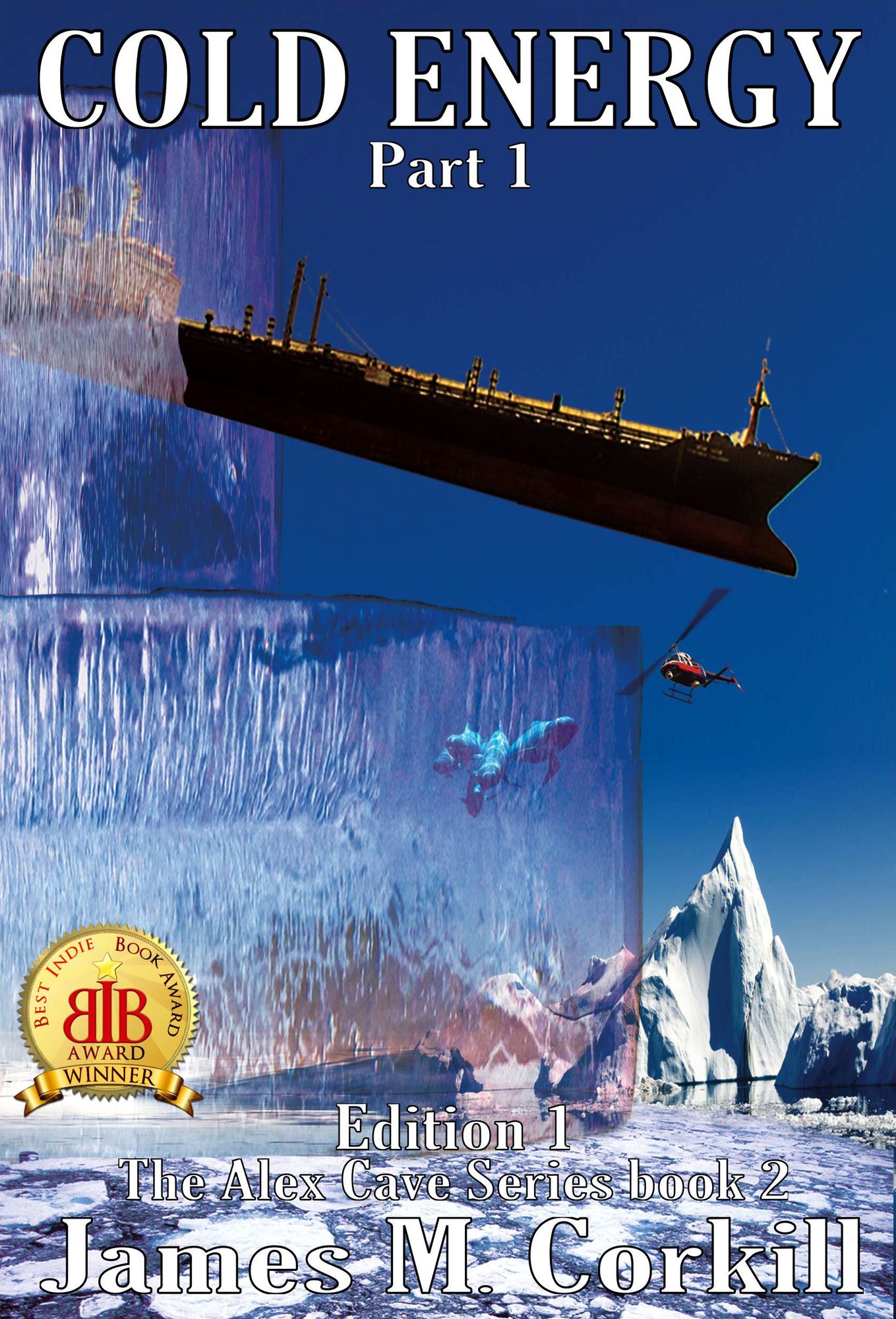 Cold Energy. The Alex Cave Series book 2