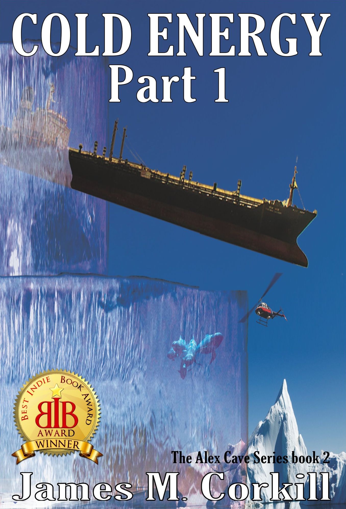 Cold Energy. The Alex Cave Series book 2