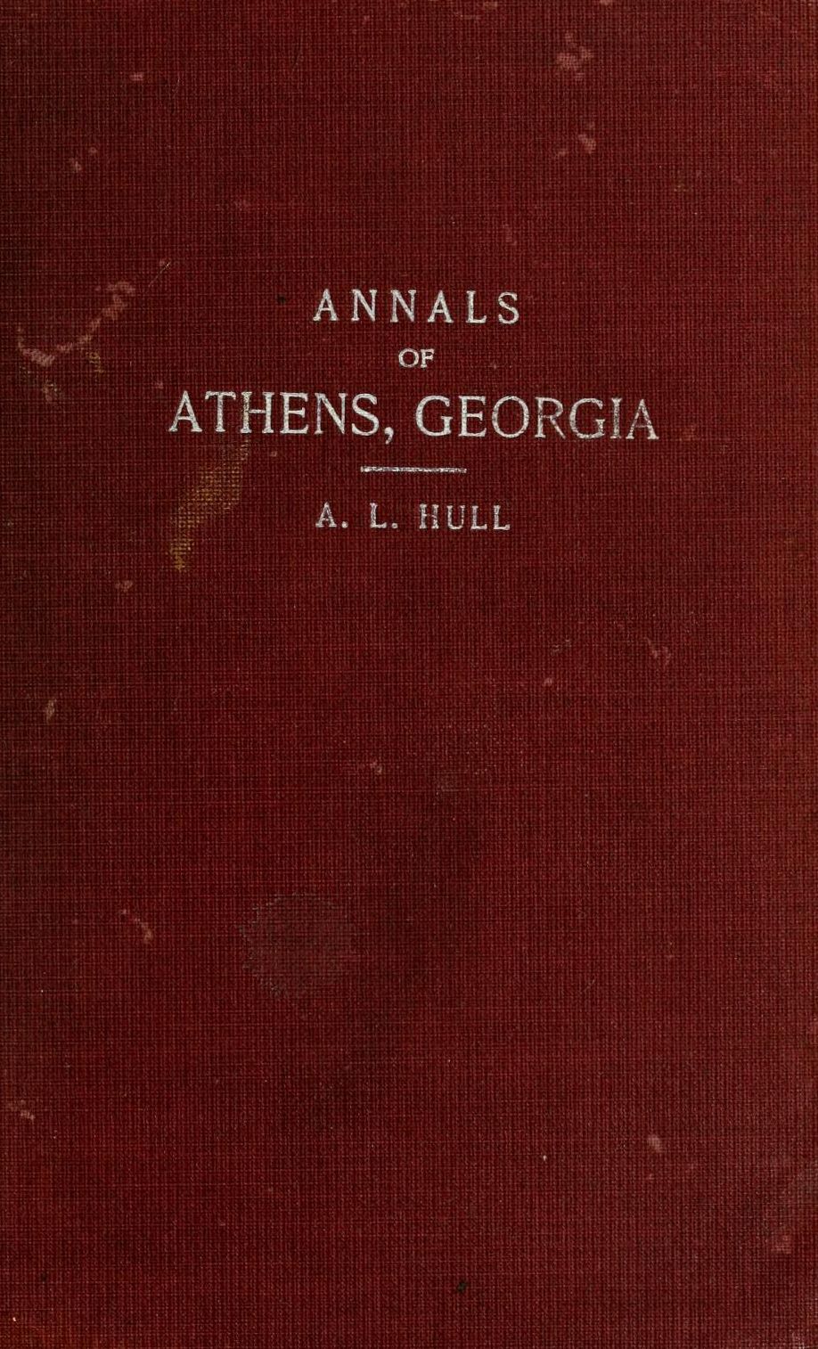 Annals of Athens, Georgia, 1801-1901