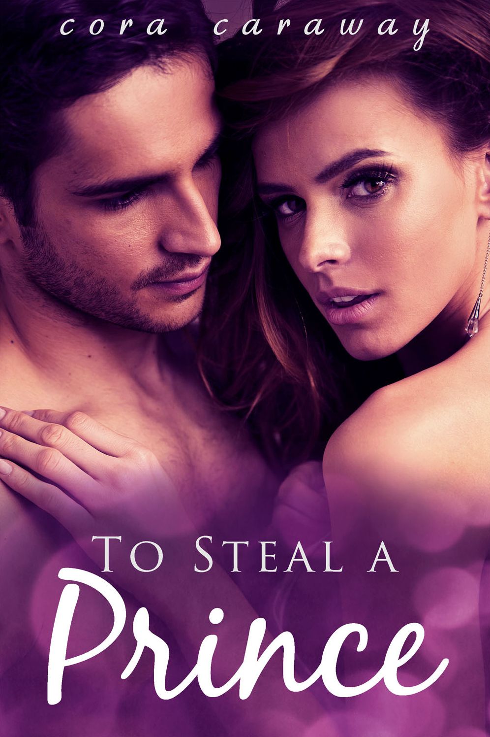To Steal a Prince (Contemporary Romance)