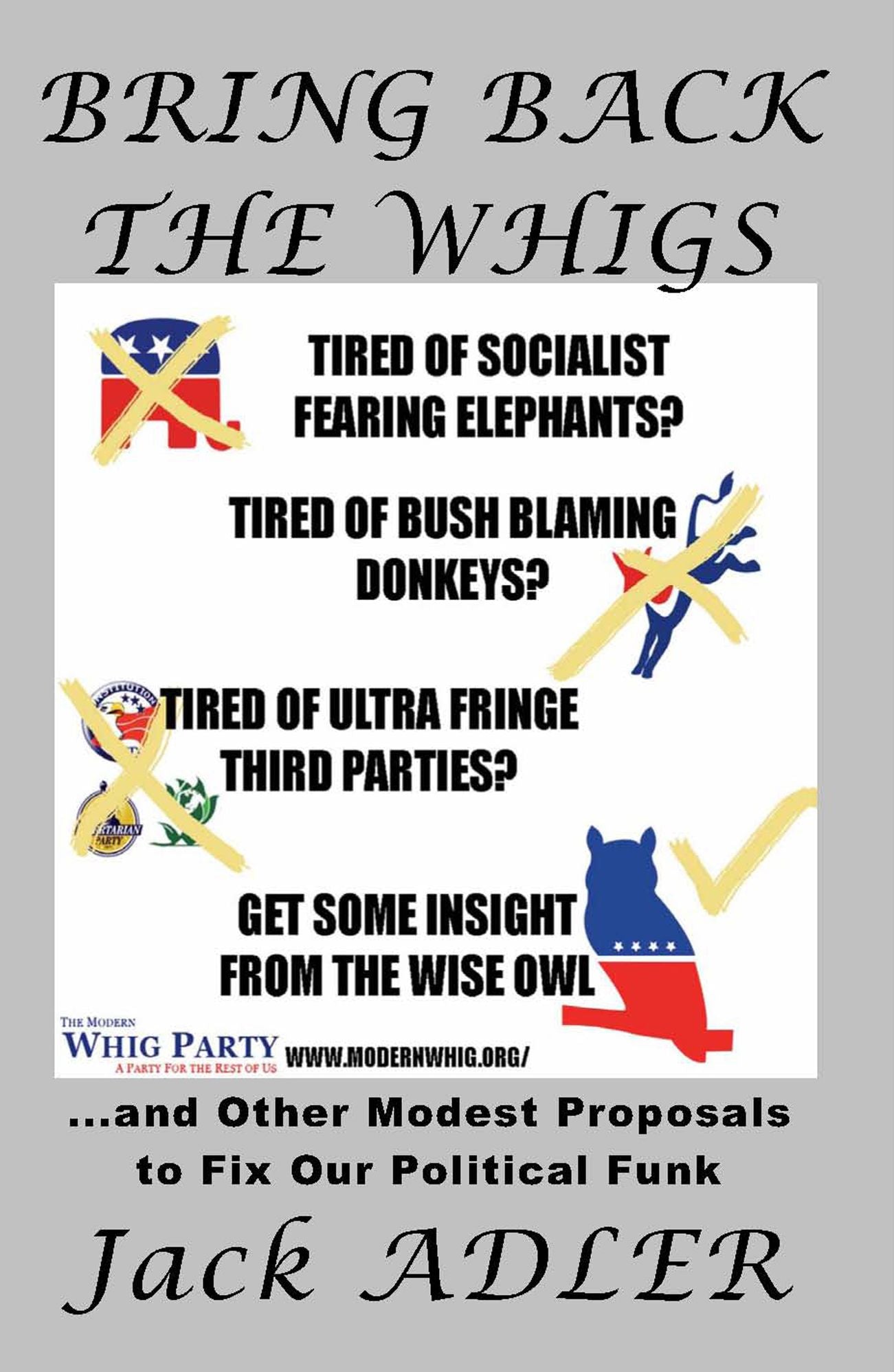 Bring Back the Whigs