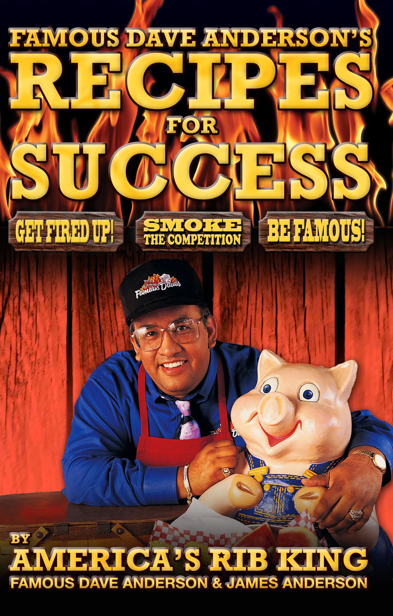 Famous Dave Anderson's Recipes for Success