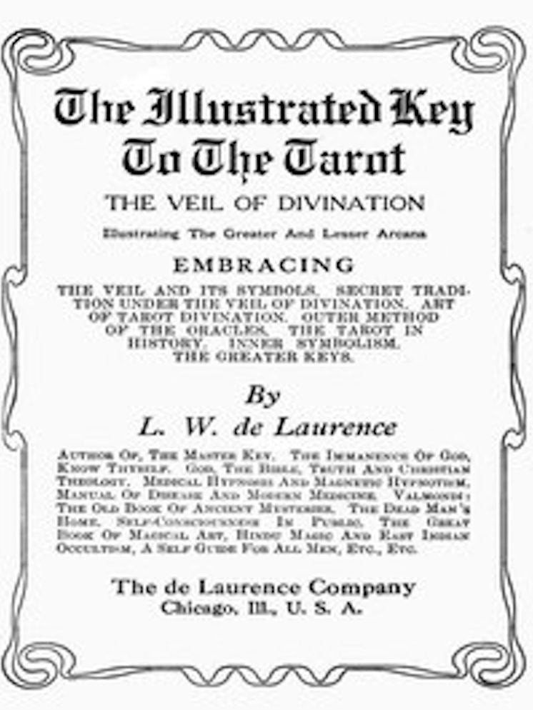 The Illustrated Key to the Tarot (Illustrated)